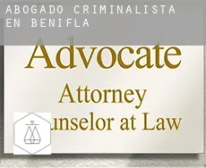 Abogado criminalista en  Beniflá