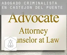 Abogado criminalista en  Castejón del Puente