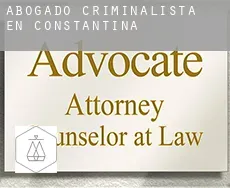 Abogado criminalista en  Constantina