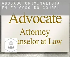 Abogado criminalista en  Folgoso do Courel
