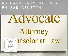 Abogado criminalista en  San Agustín