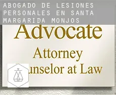 Abogado de lesiones personales en  Santa Margarida i els Monjos