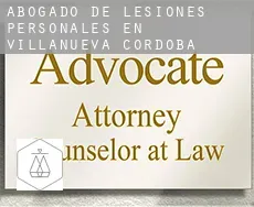 Abogado de lesiones personales en  Villanueva de Córdoba