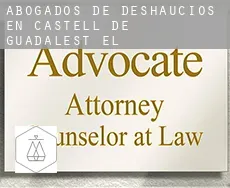 Abogados de deshaucios en  Castell de Guadalest (el)