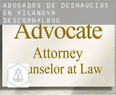 Abogados de deshaucios en  Vilanova d'Escornalbou