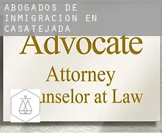 Abogados de inmigración en  Casatejada
