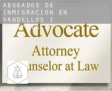 Abogados de inmigración en  Vandellòs i l'Hospitalet de l'Infant