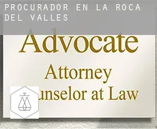 Procurador en  La Roca del Vallès