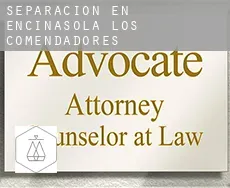 Separación en  Encinasola de los Comendadores