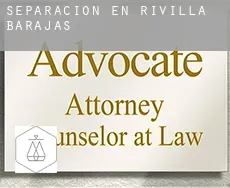 Separación en  Rivilla de Barajas