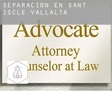 Separación en  Sant Iscle de Vallalta