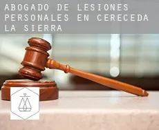 Abogado de lesiones personales en Cereceda de la Sierra