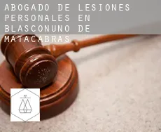 Abogado de lesiones personales en Blasconuño de Matacabras