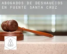Abogados de deshaucios en  Fuente de Santa Cruz