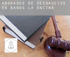Abogados de deshaucios en  Baños de la Encina