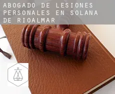 Abogado de lesiones personales en Solana de Rioalmar