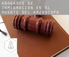 Abogados de inmigración en  El Puente del Arzobispo