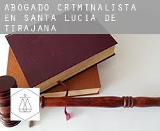 Abogado criminalista en  Santa Lucía de Tirajana