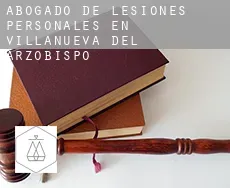 Abogado de lesiones personales en Villanueva del Arzobispo