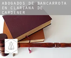 Abogados de bancarrota en  Clariana de Cardener