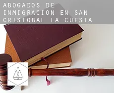 Abogados de inmigración en San Cristóbal de la Cuesta