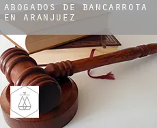 Abogados de bancarrota en  Aranjuez