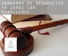 Abogados de deshaucios en  Jerez de los Caballeros