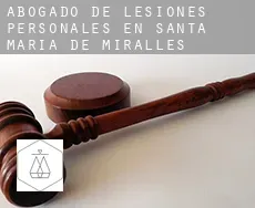 Abogado de lesiones personales en  Santa Maria de Miralles
