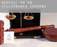 Separación en  Villafranca de Córdoba