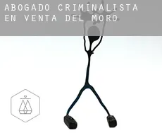 Abogado criminalista en  Venta del Moro
