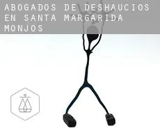 Abogados de deshaucios en  Santa Margarida i els Monjos