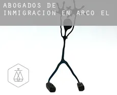 Abogados de inmigración en  Arco (El)