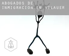 Abogados de inmigración en  Vilaür