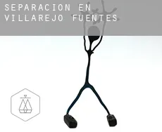 Separación en  Villarejo de Fuentes