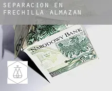 Separación en  Frechilla de Almazán