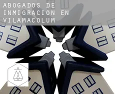 Abogados de inmigración en  Vilamacolum