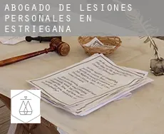 Abogado de lesiones personales en  Estriégana