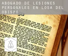 Abogado de lesiones personales en  Losa del Obispo