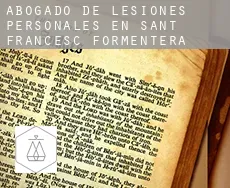 Abogado de lesiones personales en  Sant Francesc de Formentera