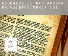 Abogados de bancarrota en  Valdecolmenas (Los)