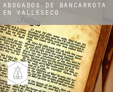 Abogados de bancarrota en  Valleseco