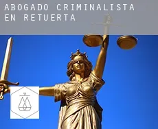 Abogado criminalista en  Retuerta