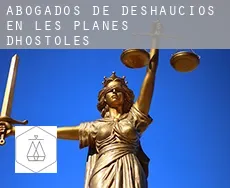 Abogados de deshaucios en  les Planes d'Hostoles
