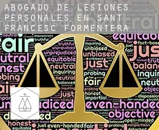 Abogado de lesiones personales en  Sant Francesc de Formentera