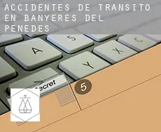 Accidentes de tránsito en  Banyeres del Penedès