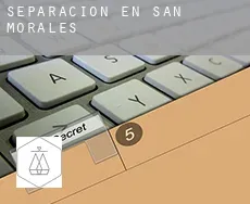 Separación en  San Morales
