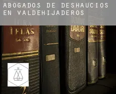 Abogados de deshaucios en  Valdehijaderos