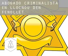 Abogado criminalista en  Llocnou d'En Fenollet