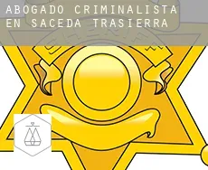 Abogado criminalista en  Saceda-Trasierra