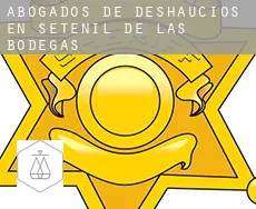Abogados de deshaucios en  Setenil de las Bodegas